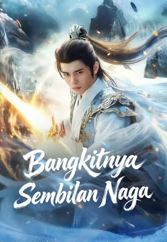 Bangkitnya Sembilan Naga