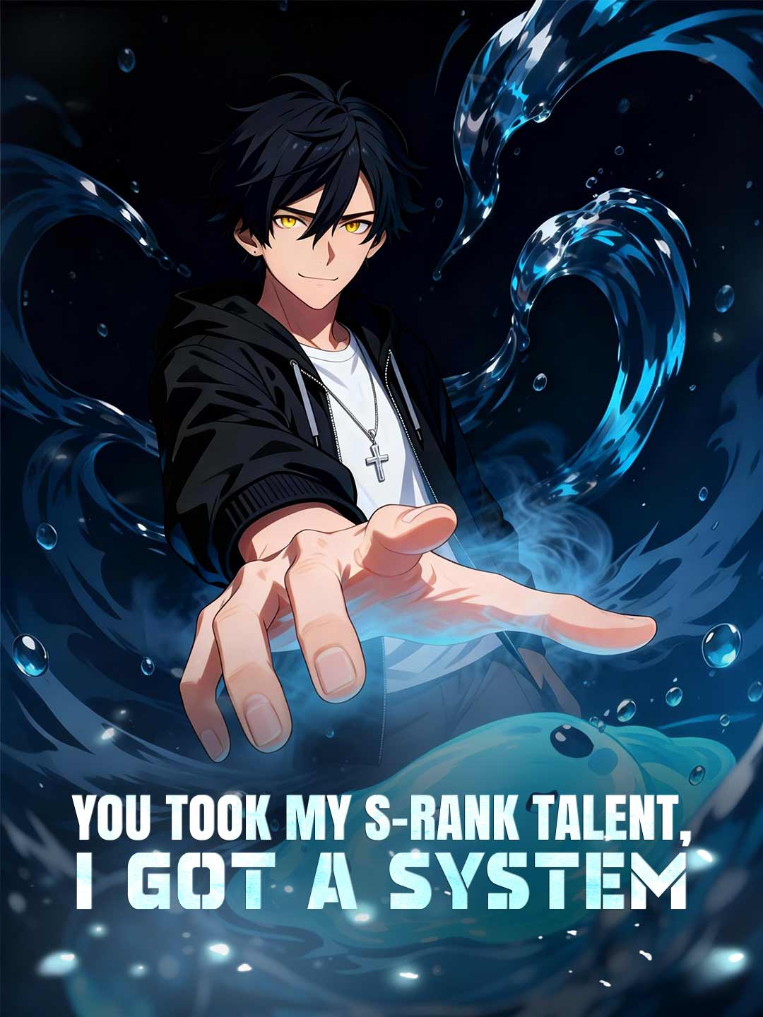 (Dubbing) You Took My S-Rank Talent, I Got a System