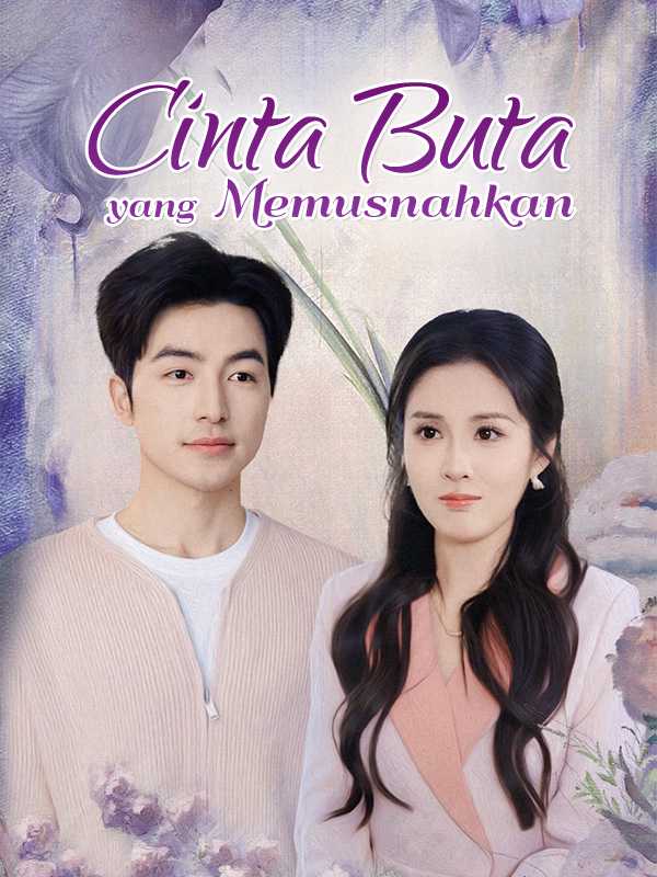 Cinta Buta yang Memusnahkan
