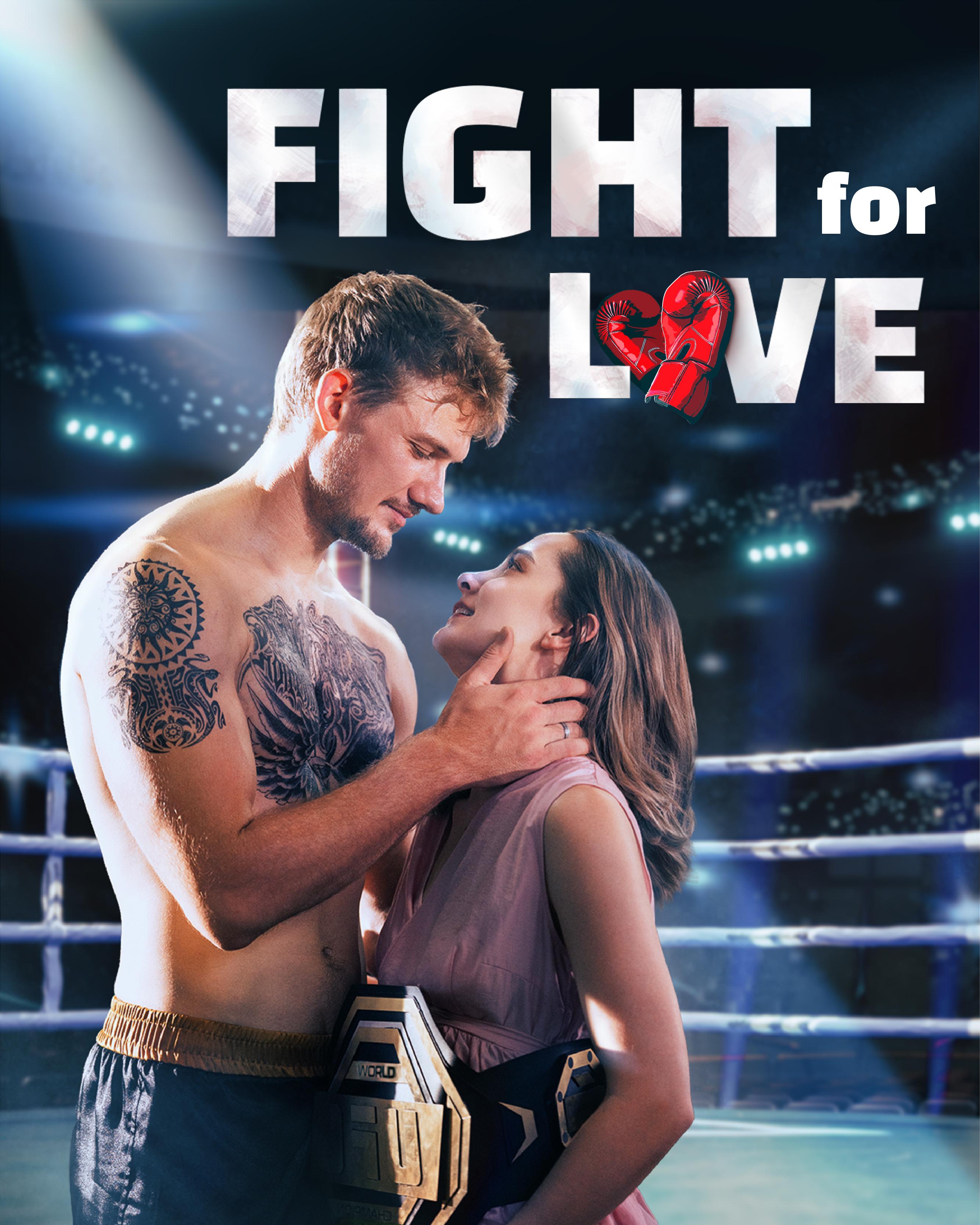Fight for Love (2025)