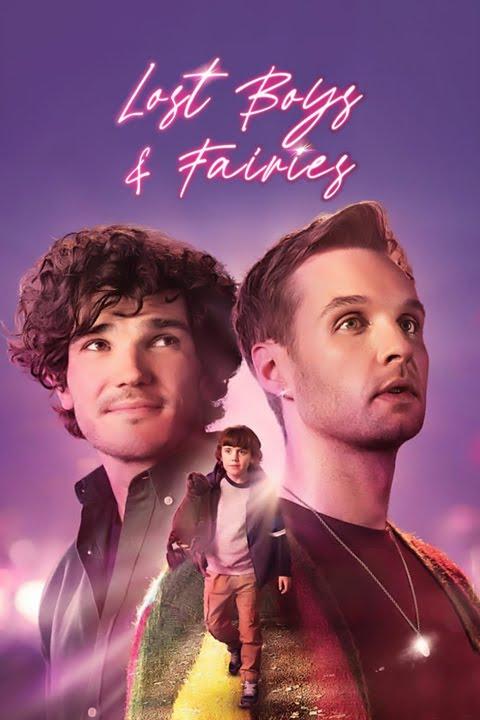 Lost Boys & Fairies (2025)