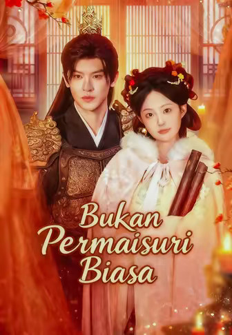 Bukan Permaisuri Biasa