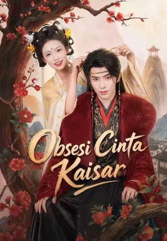 Obsesi Cinta Kaisar