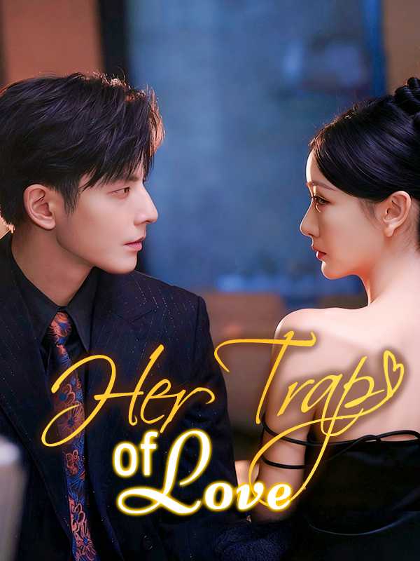 Her Trap of Love
