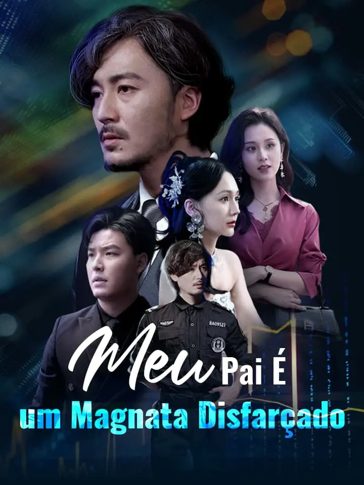 Meu Pai É um Magnata Disfarçado