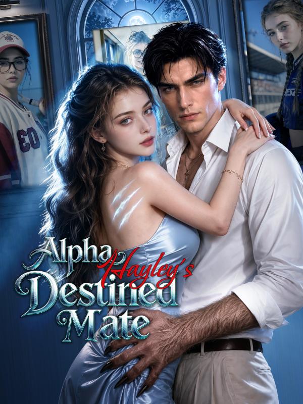 Alpha Hayley's Destined Mate