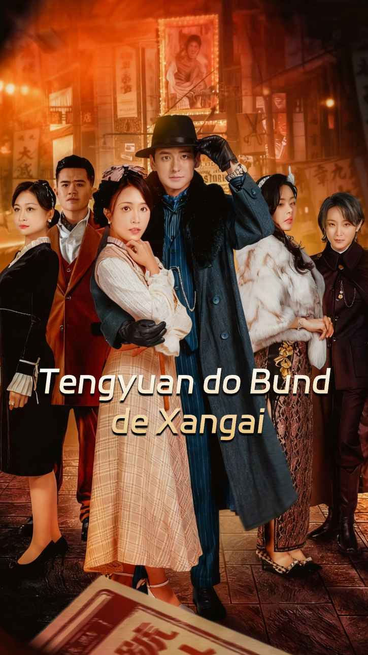 O Bund de Xangai: Tengyuan