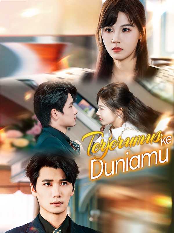 Terjerumus ke Duniamu