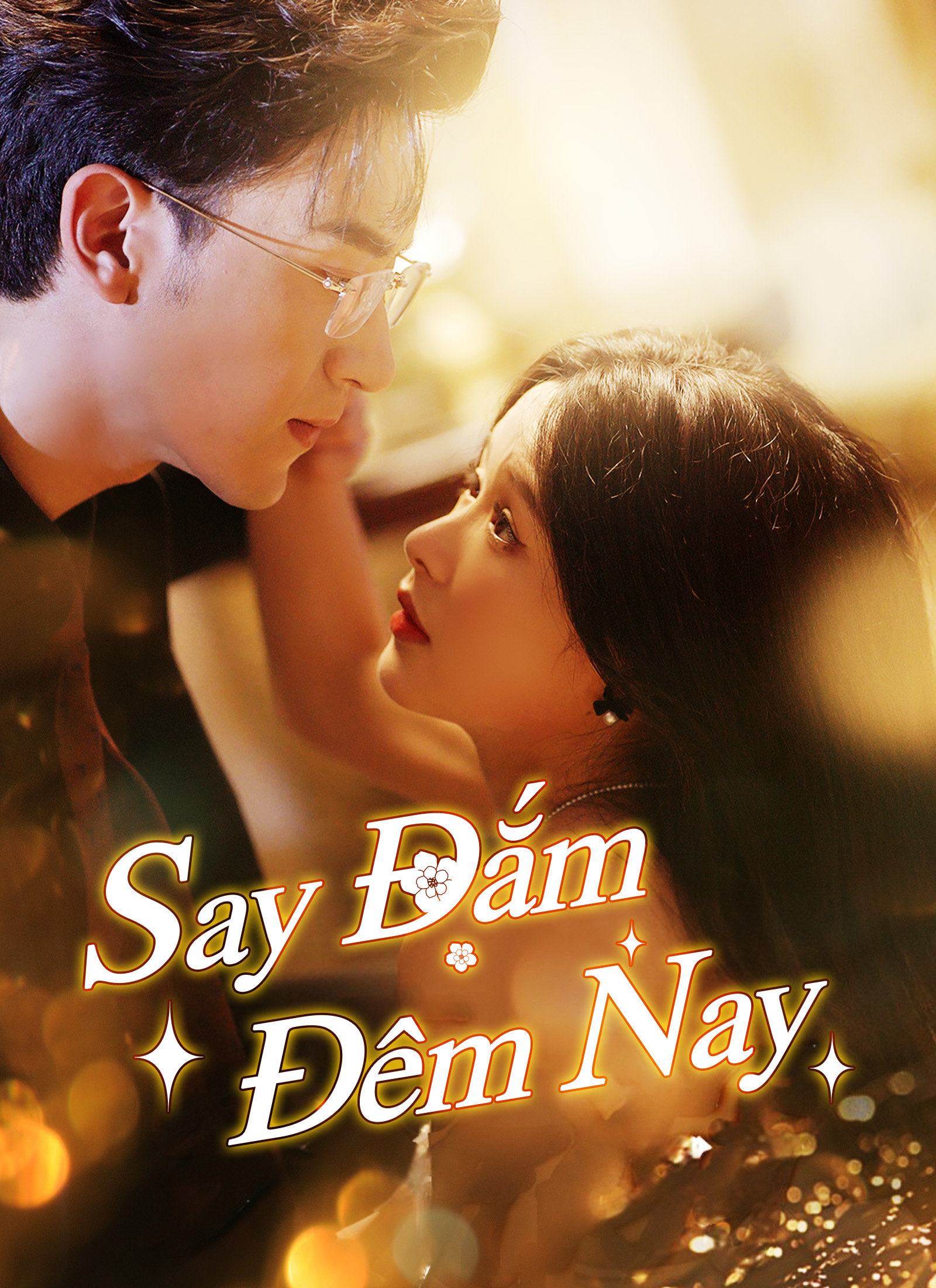 Say Đắm Đêm Nay