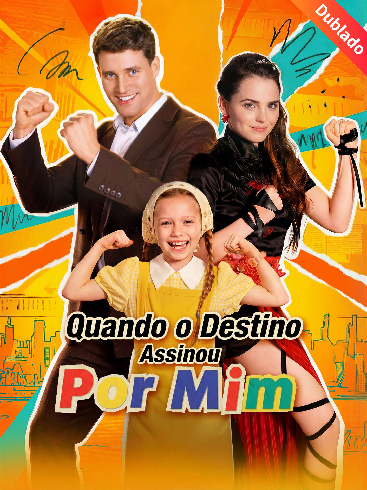 [Dublado] Quando o Destino Assinou Por Mim