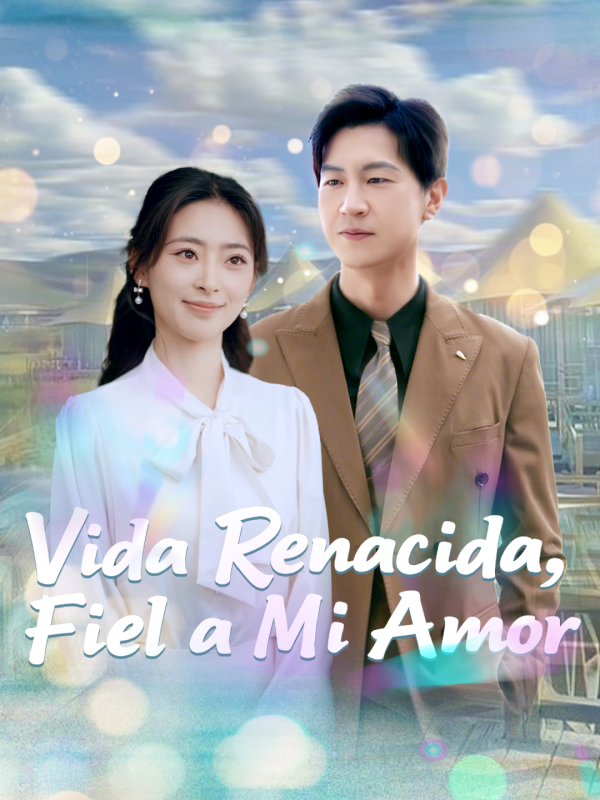 Vida Renacida, Fiel a Mi Amor