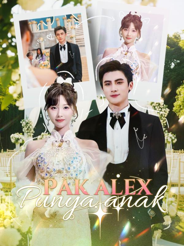 Pak Alex Punya Anak
