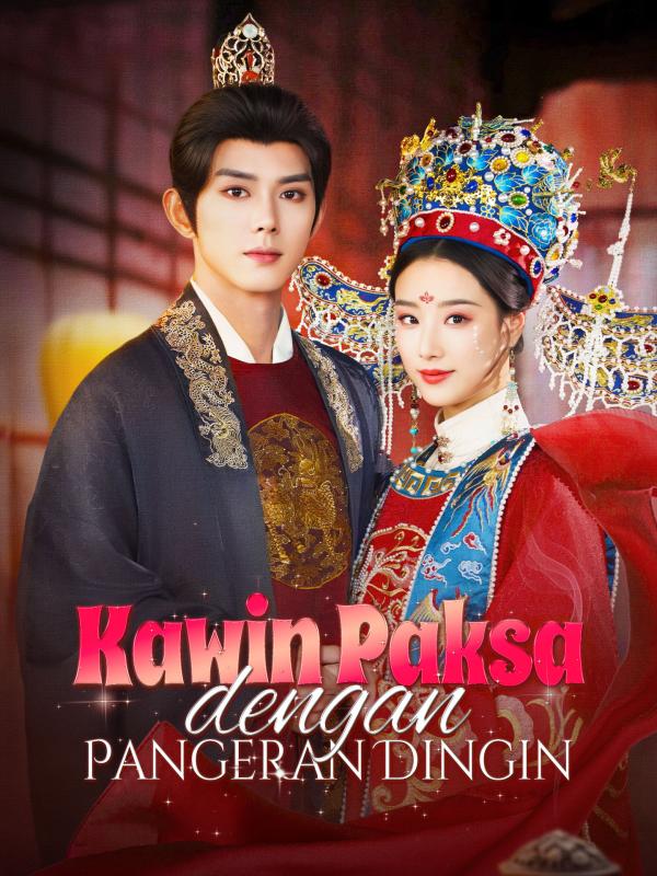 Kawin Paksa Dengan Pangeran Dingin