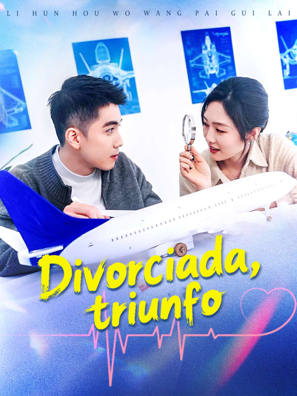 Divorciada, triunfo