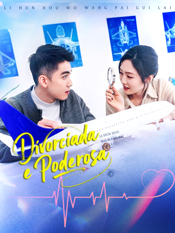 Divorciada e Poderosa