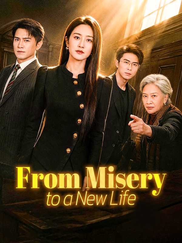 From Misery to a New Life