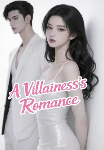 A Villainess's Romance