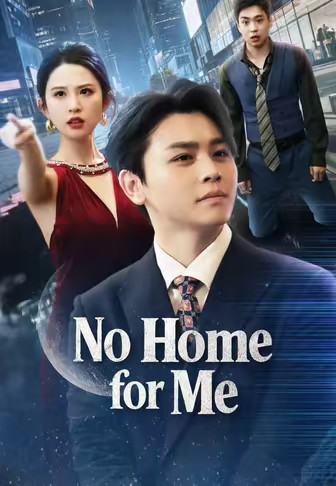 No Home For Me