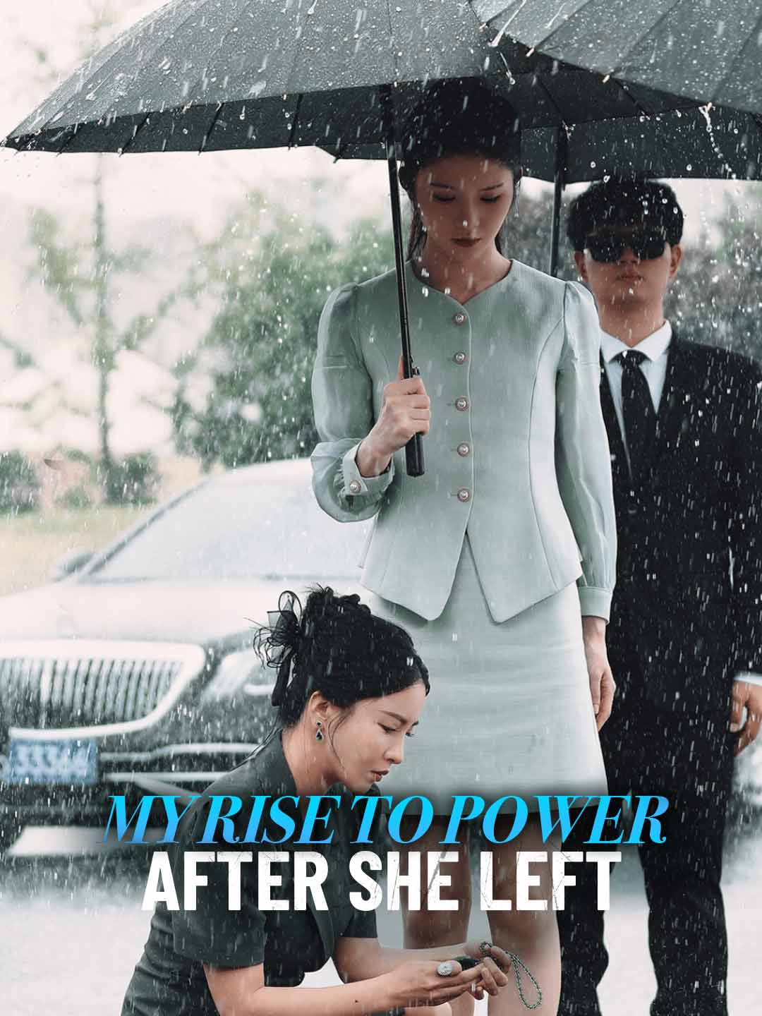 My Rise To Power After She Left (2025)