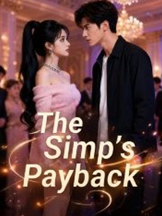 The Simp's Payback