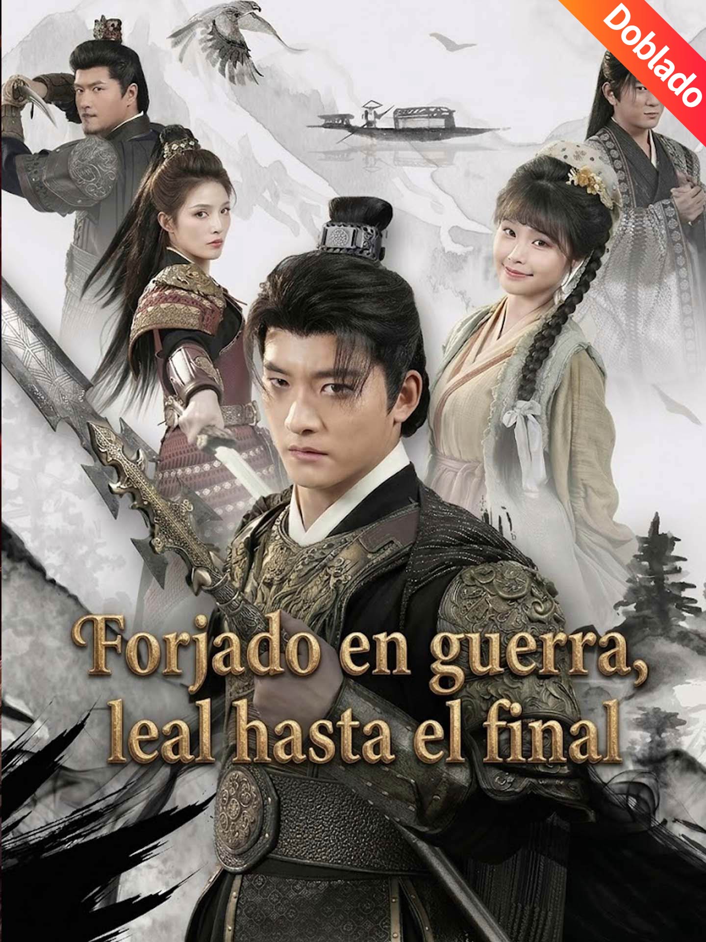 [Doblado]Forjado en guerra, leal hasta el final