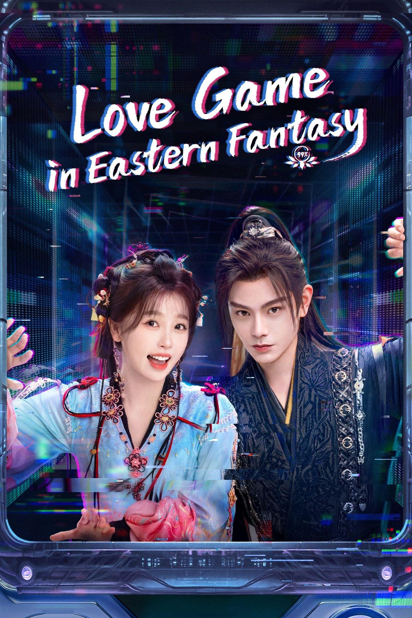 Love Game in Eastern Fantasy (2024)