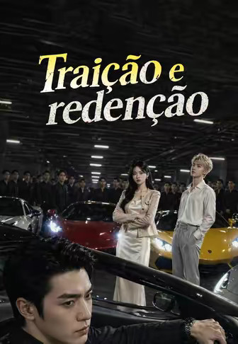 Traição e redenção