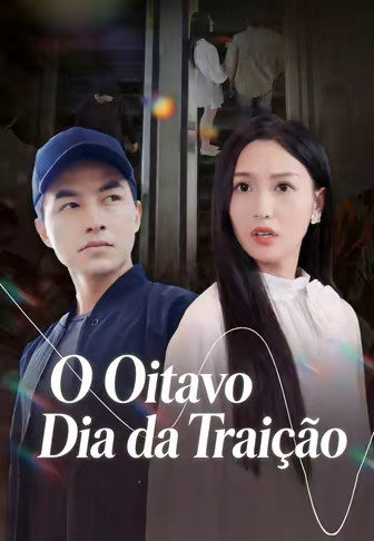 O Oitavo Dia da Traição