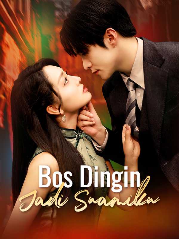 Bos Dingin Jadi Suamiku