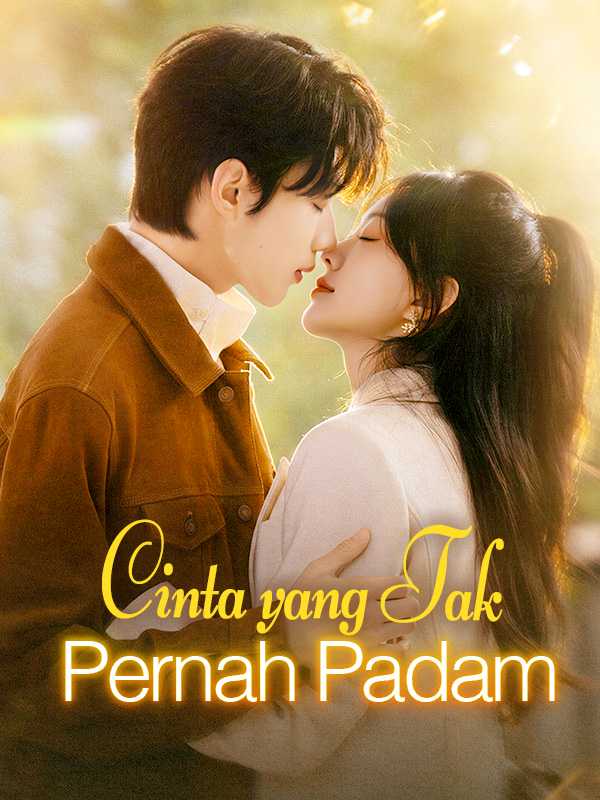 Cinta yang Tak Pernah Padam