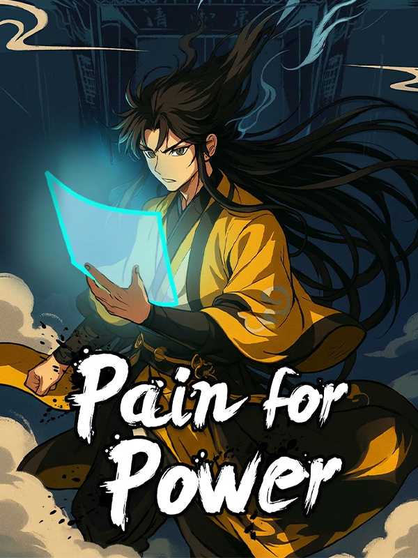 Pain for Power