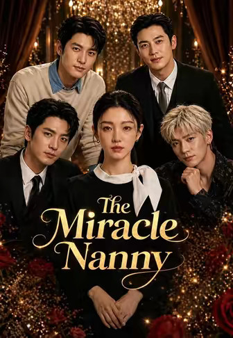 The Miracle Nanny