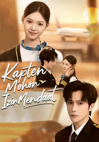 Kapten Mohon Izin Mendarat