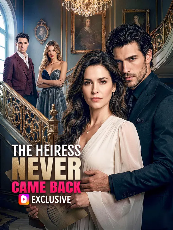 The Heiress Never Came Back