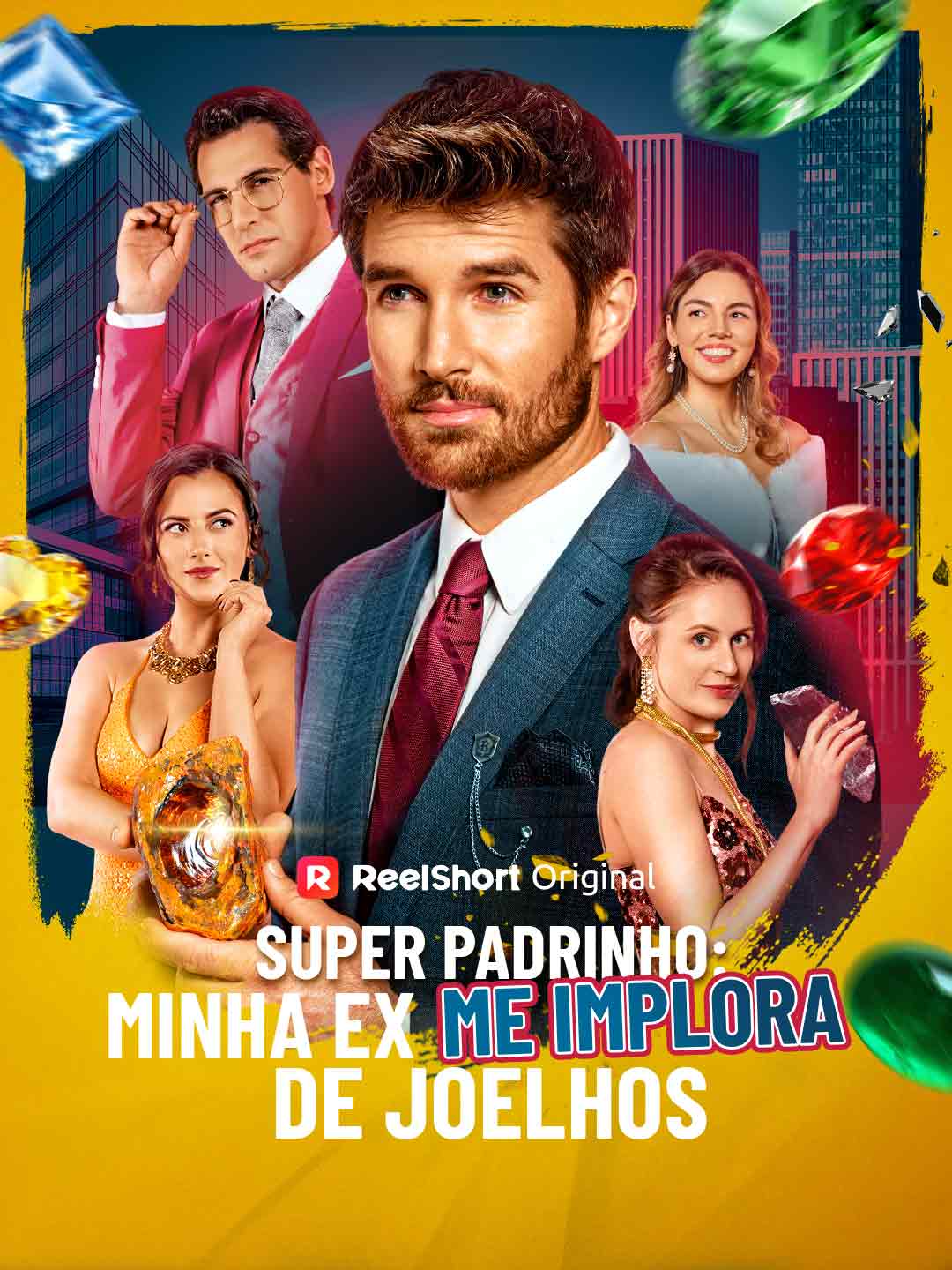 (Dubbing) Super Padrinho: Minha Ex Me Implora de Joelhos