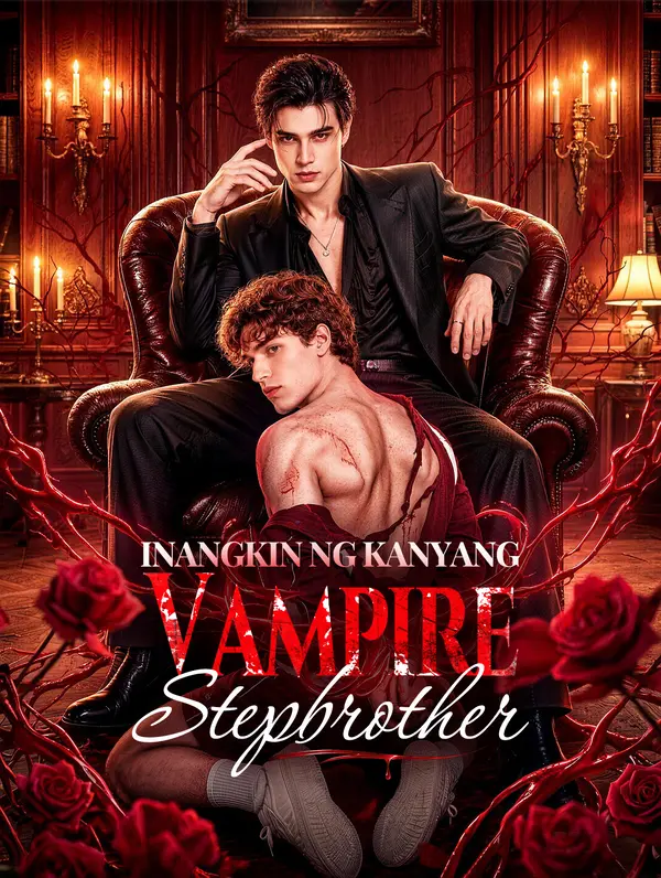 Inangkin ng Kanyang Vampire Stepbrother