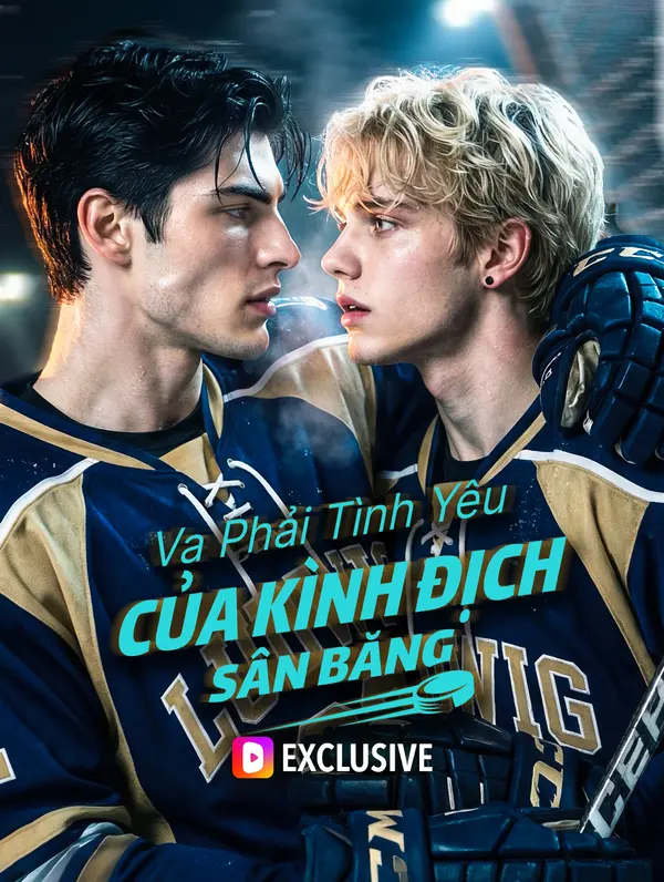 Va Phải Tình Yêu Của Kình Địch Sân Băng(Phiên bản lồng tiếng)