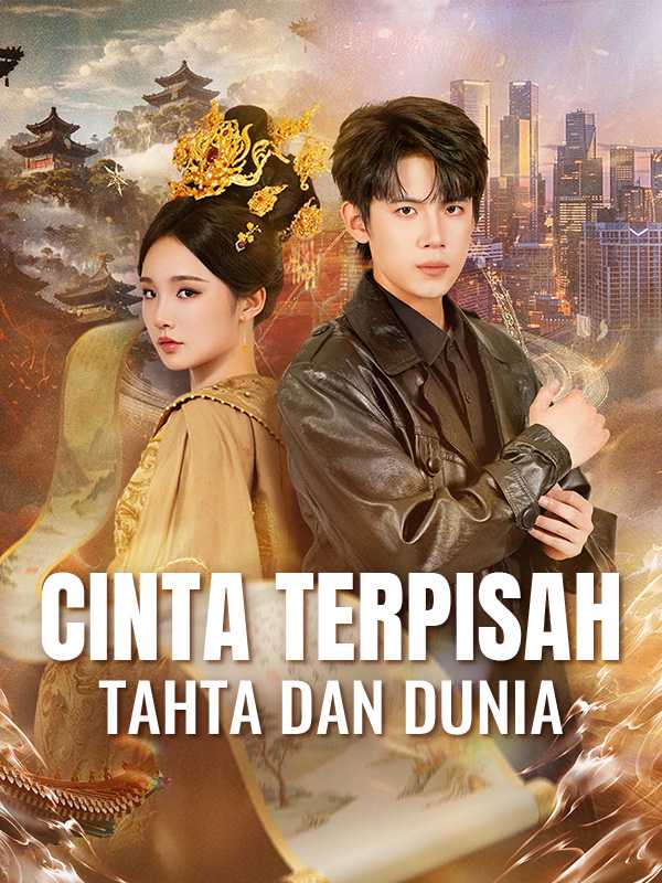 Cinta Terpisah Tahta dan Dunia