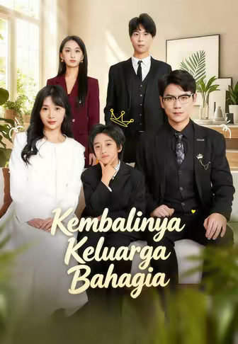 Kembalinya Keluarga Bahagia