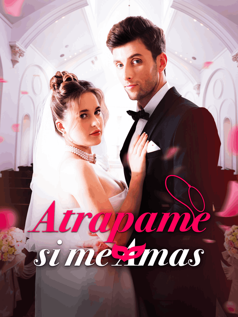 Atrapame si me amas