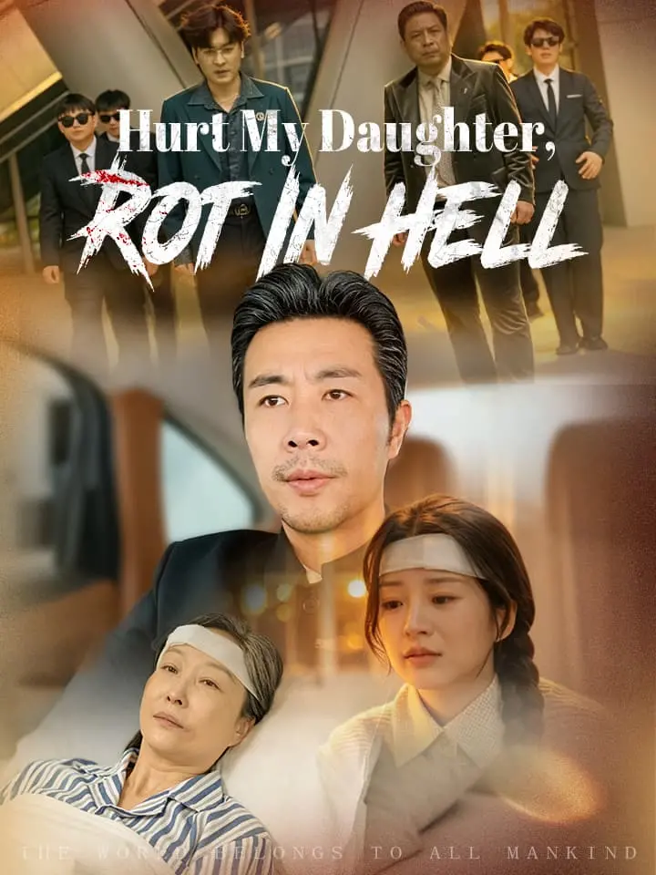 Hurt My Daughter, Rot In Hell