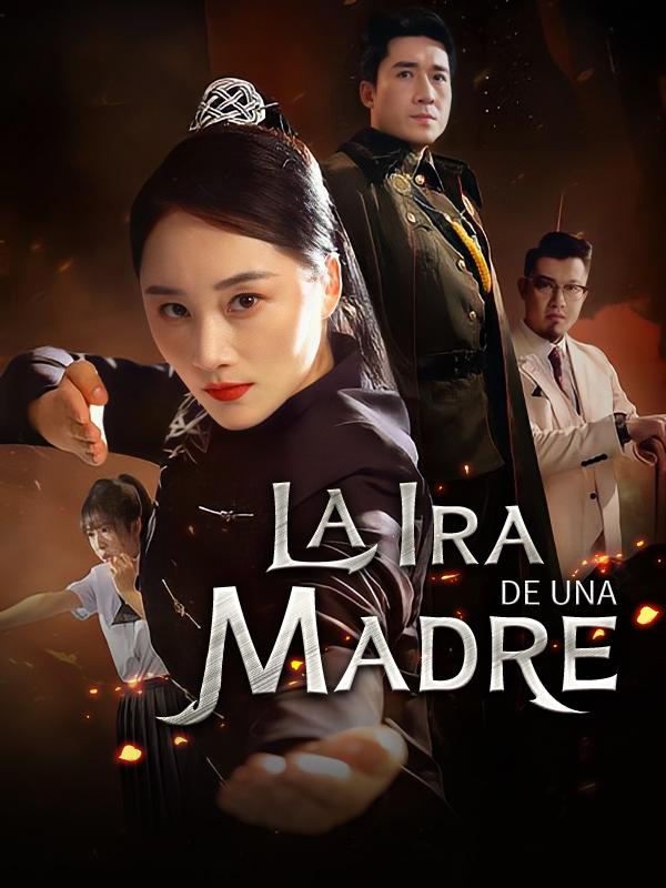 La Ira de una Madre