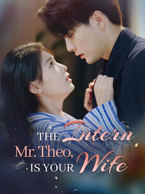 Señor Theo, la pasante es su esposa