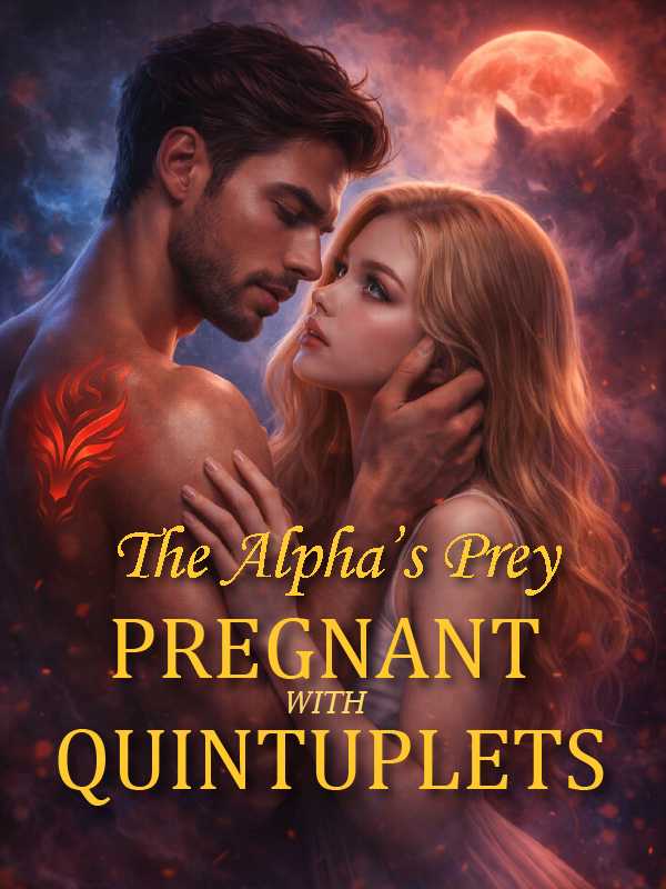The Alpha's Prey: Pregnant with Quintuplets