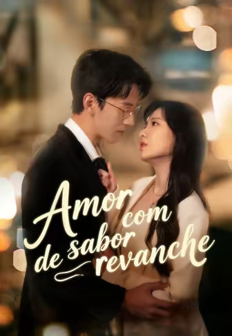 Amor com sabor de revanche