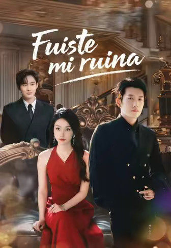 Fuiste mi ruina