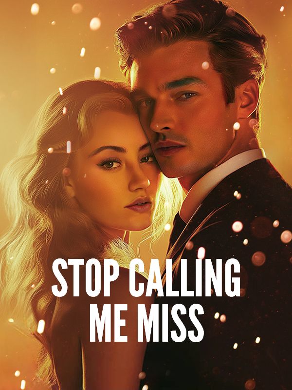 Stop Calling Me Miss (2024)