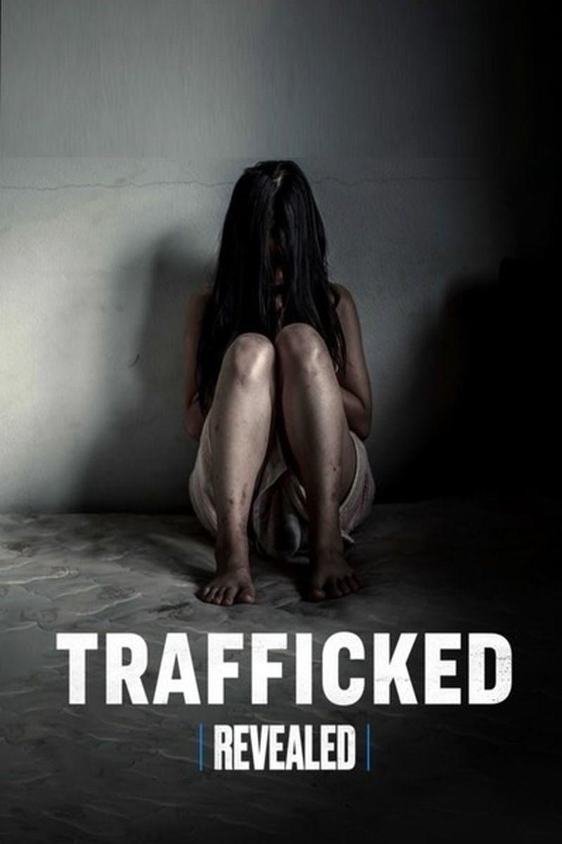 Revealed: Trafficked (2023)