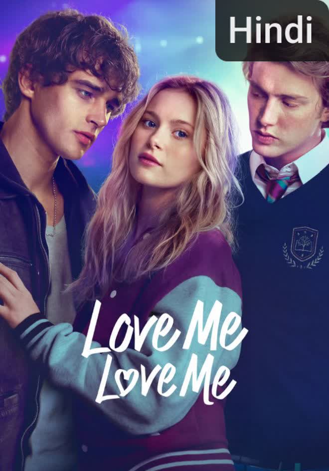 Love Me Love Me [Hindi] (2026)