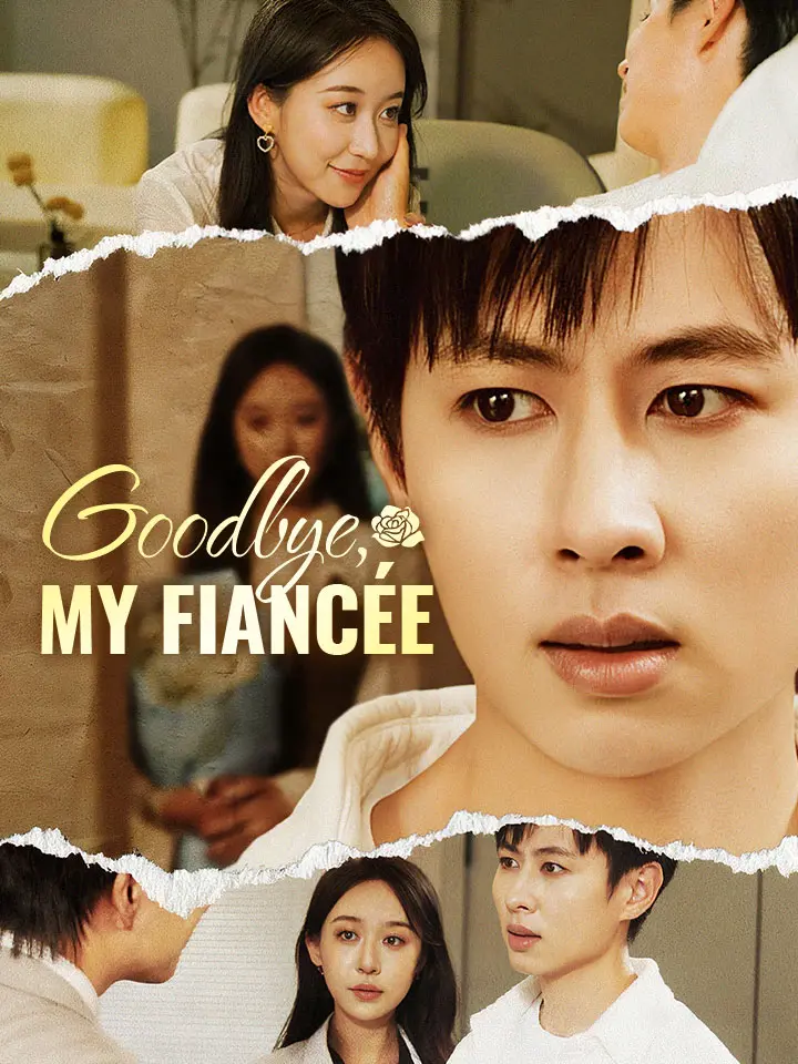Goodbye, My Fiancée